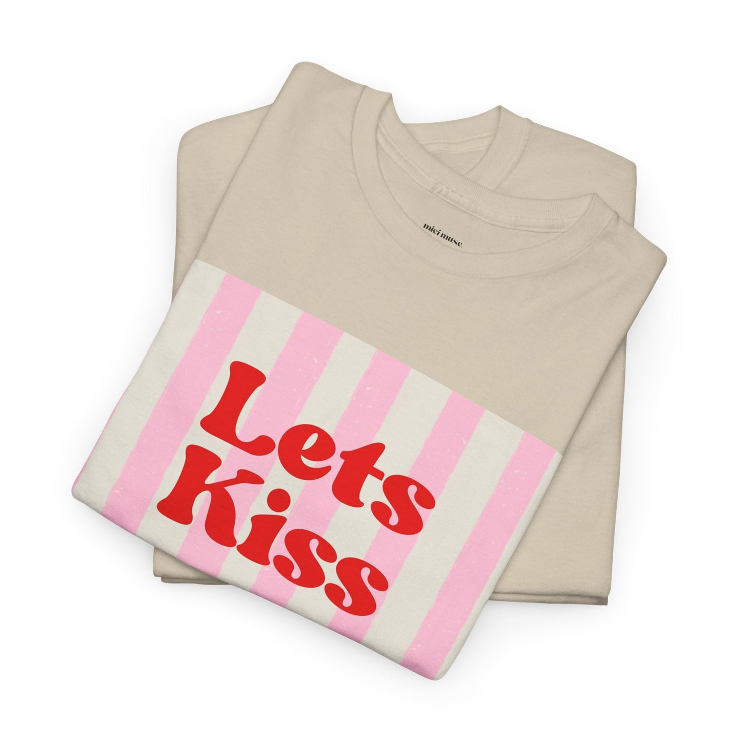 Let’s Kiss Classic Tee