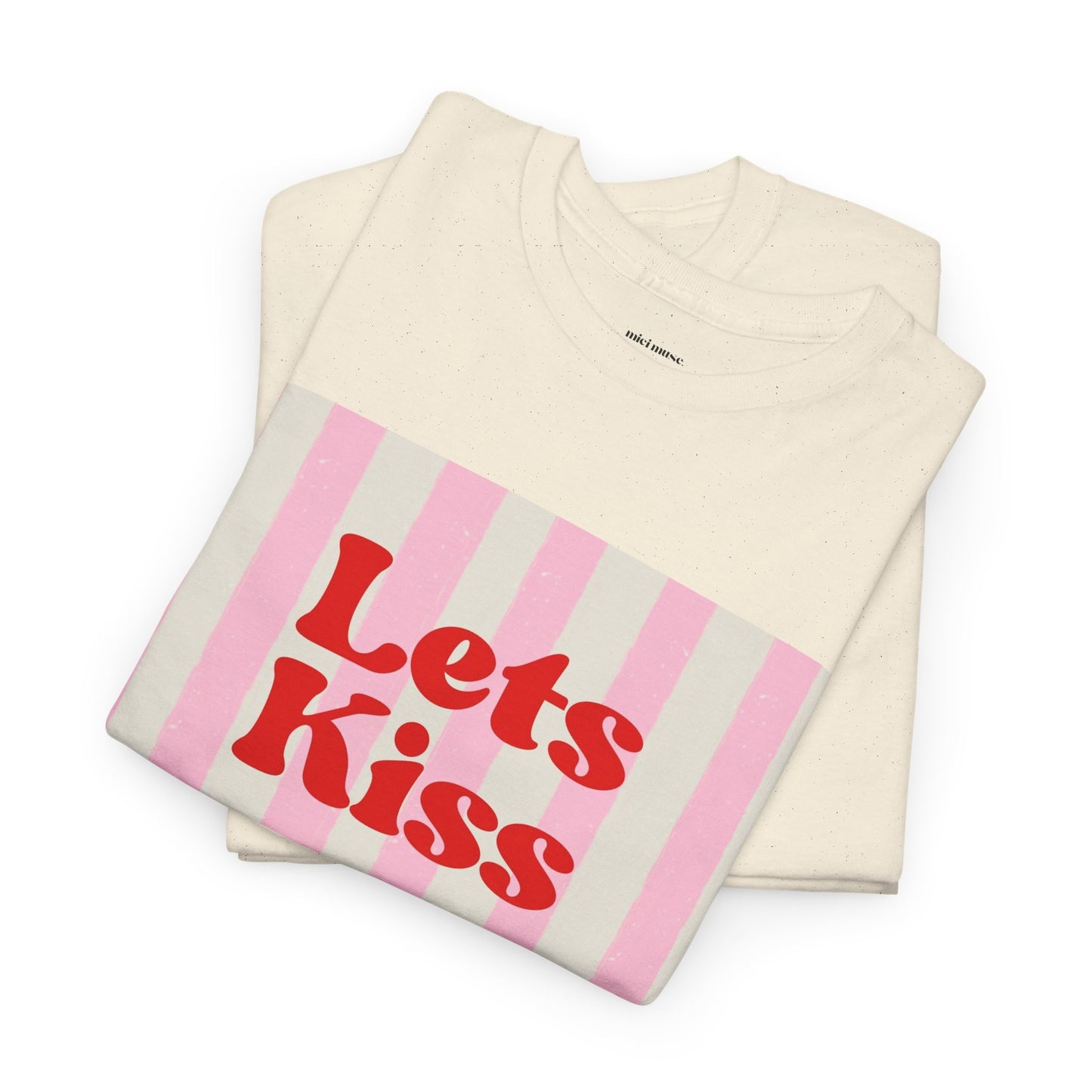Let’s Kiss Classic Tee