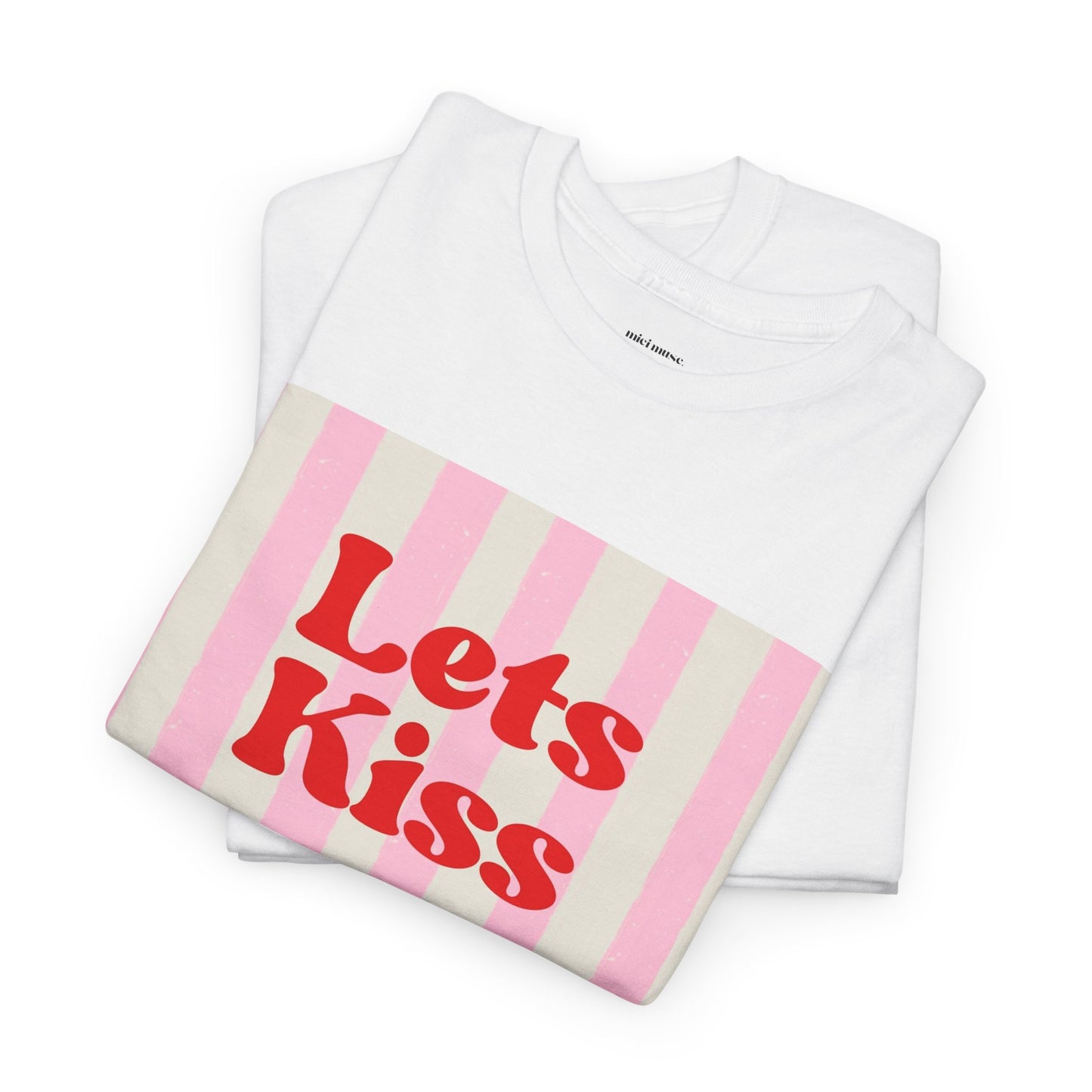 Let’s Kiss Classic Tee