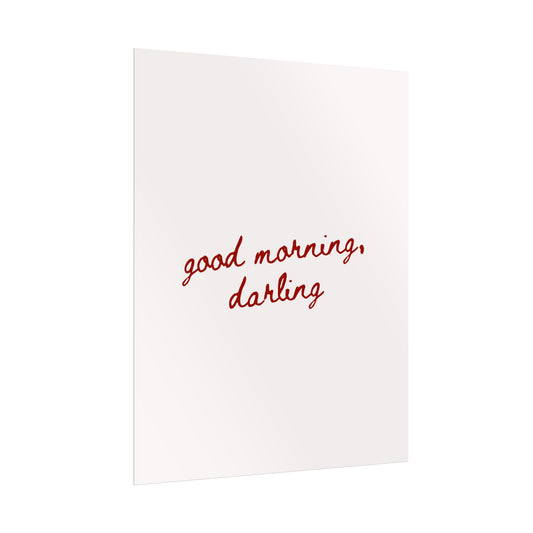 Good Morning, Darling Print