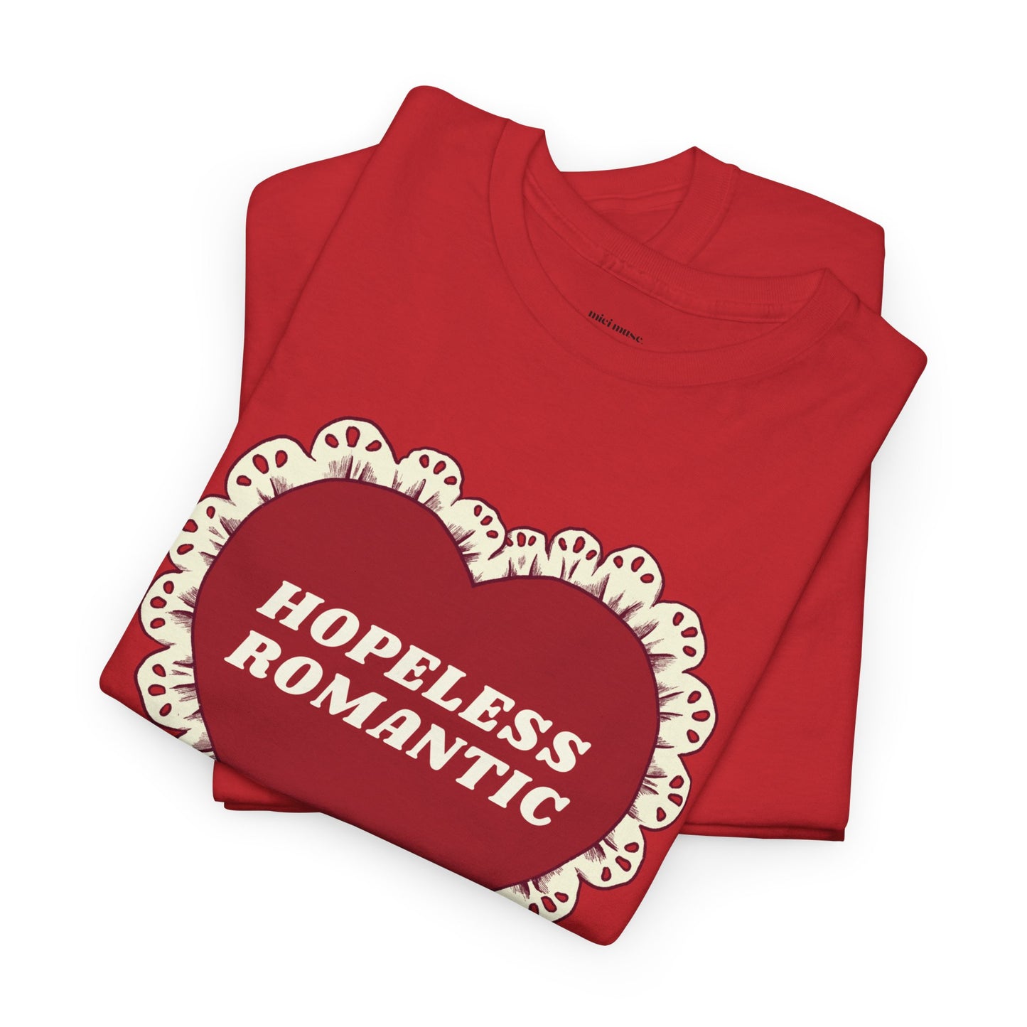 Hopeless Romantic Classic Tee