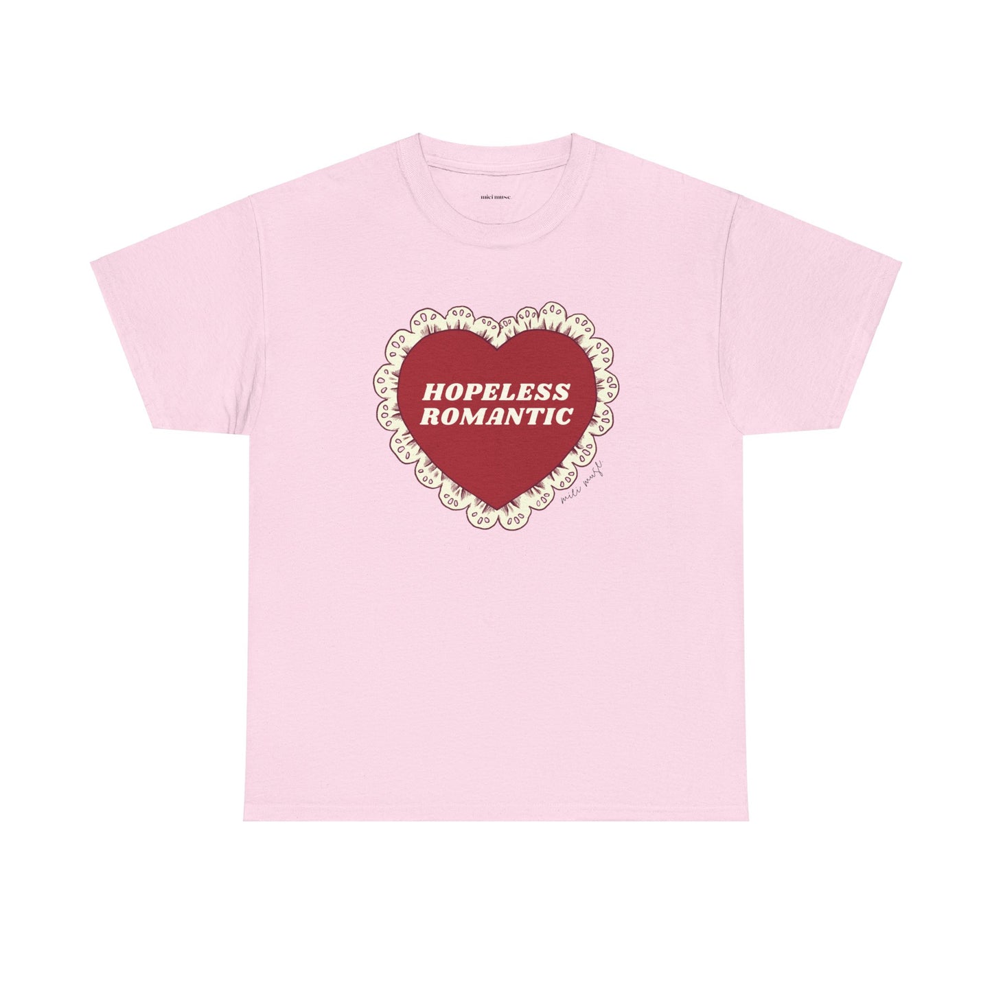 Hopeless Romantic Classic Tee