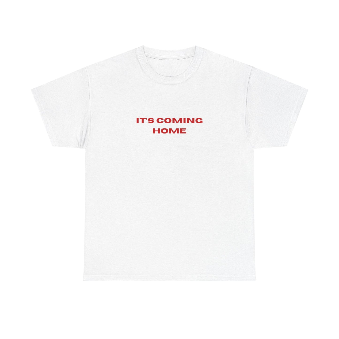 It’s Coming Home Classic Tee