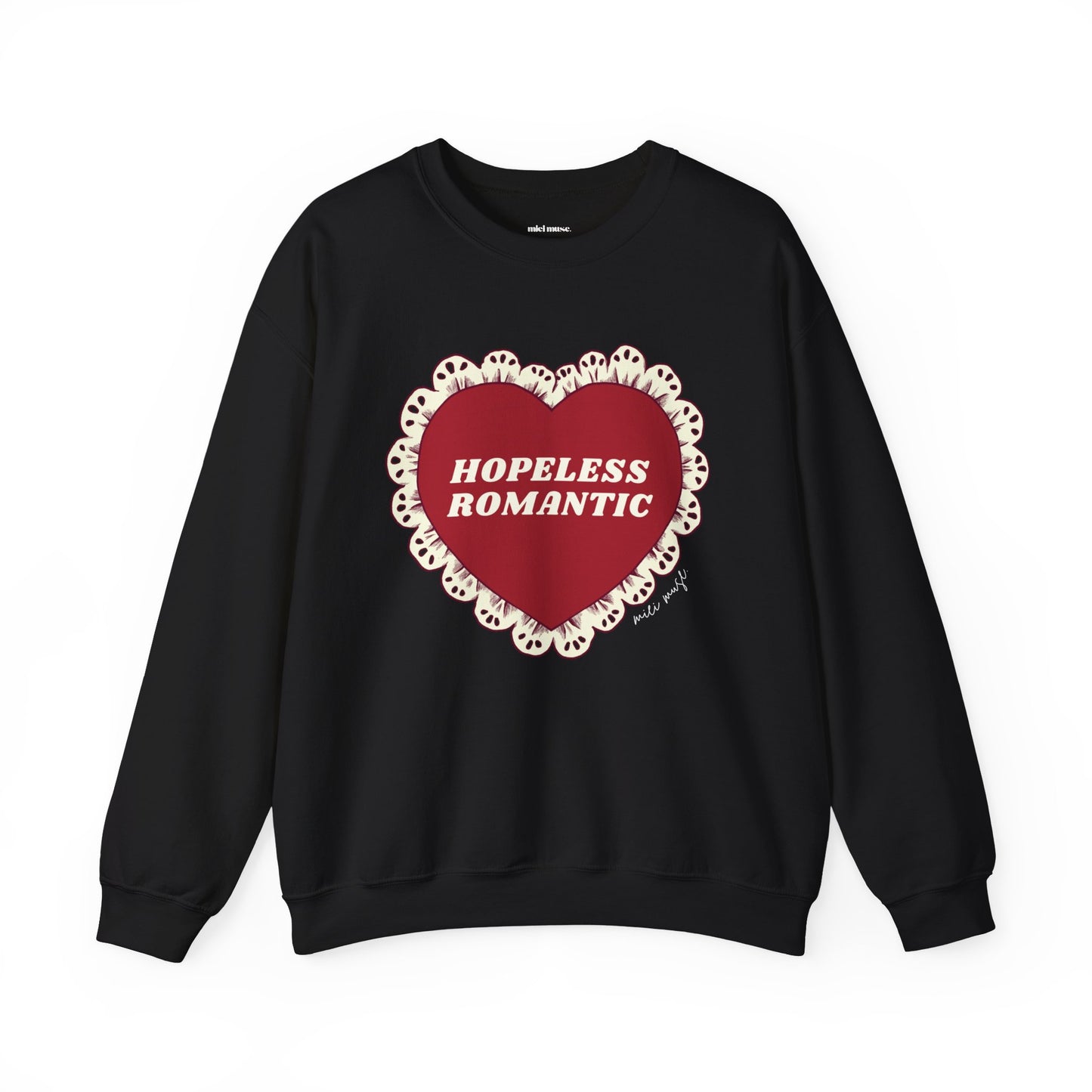 Hopeless Romantic Sweatshirt