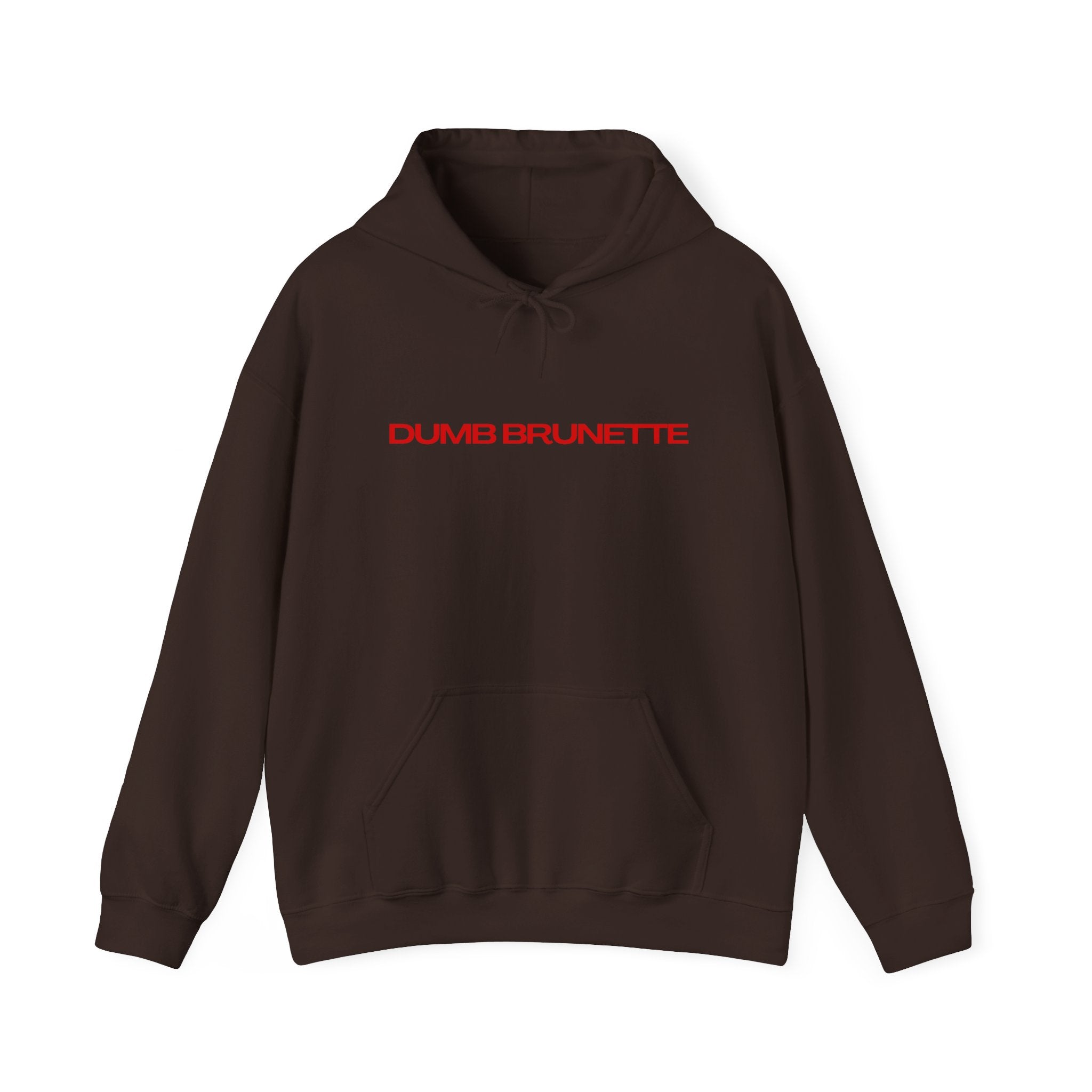 Dumb Brunette Hoodie