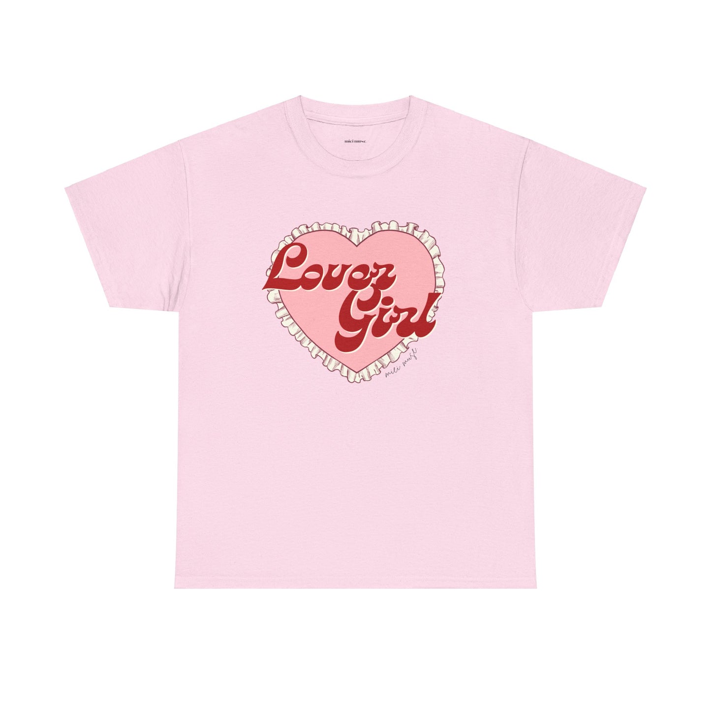 Lover Girl Classic Tee