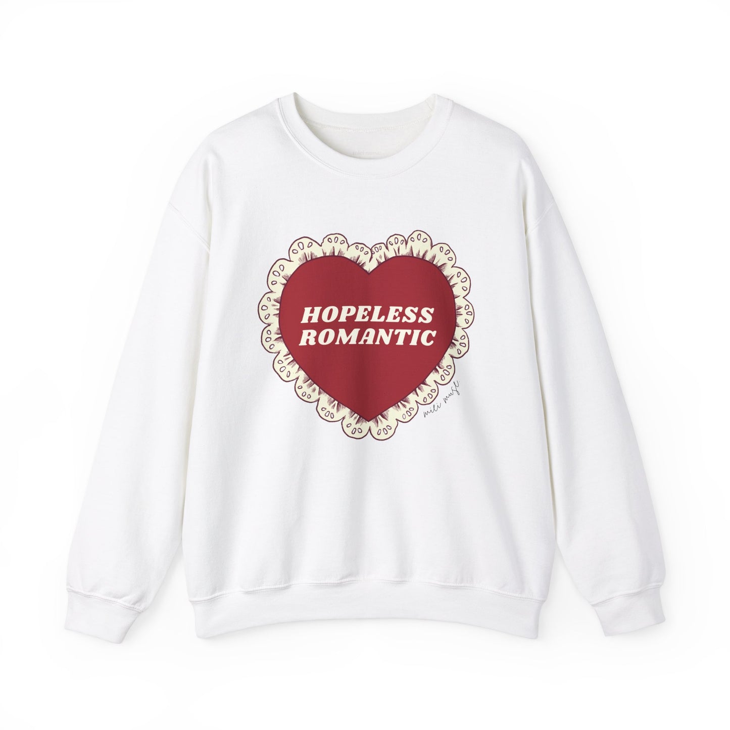 Hopeless Romantic Sweatshirt