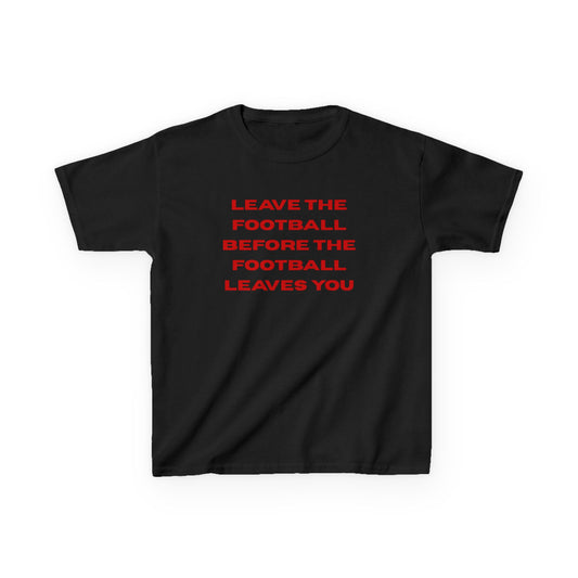 Leave Baby Tee