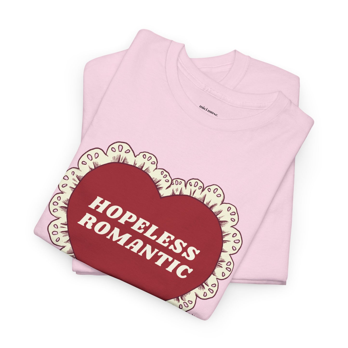 Hopeless Romantic Classic Tee