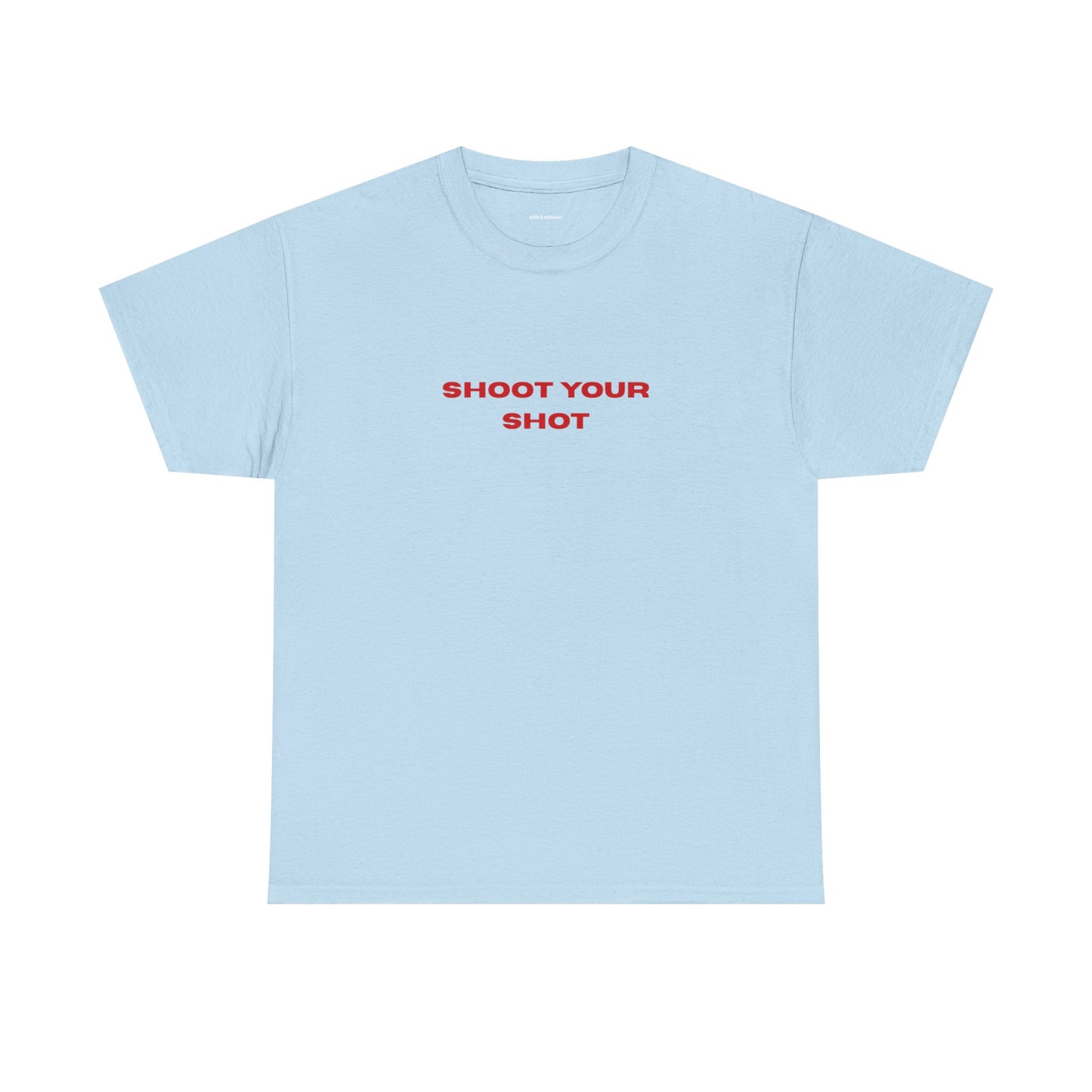 Shoot Your Shot Classic Tee