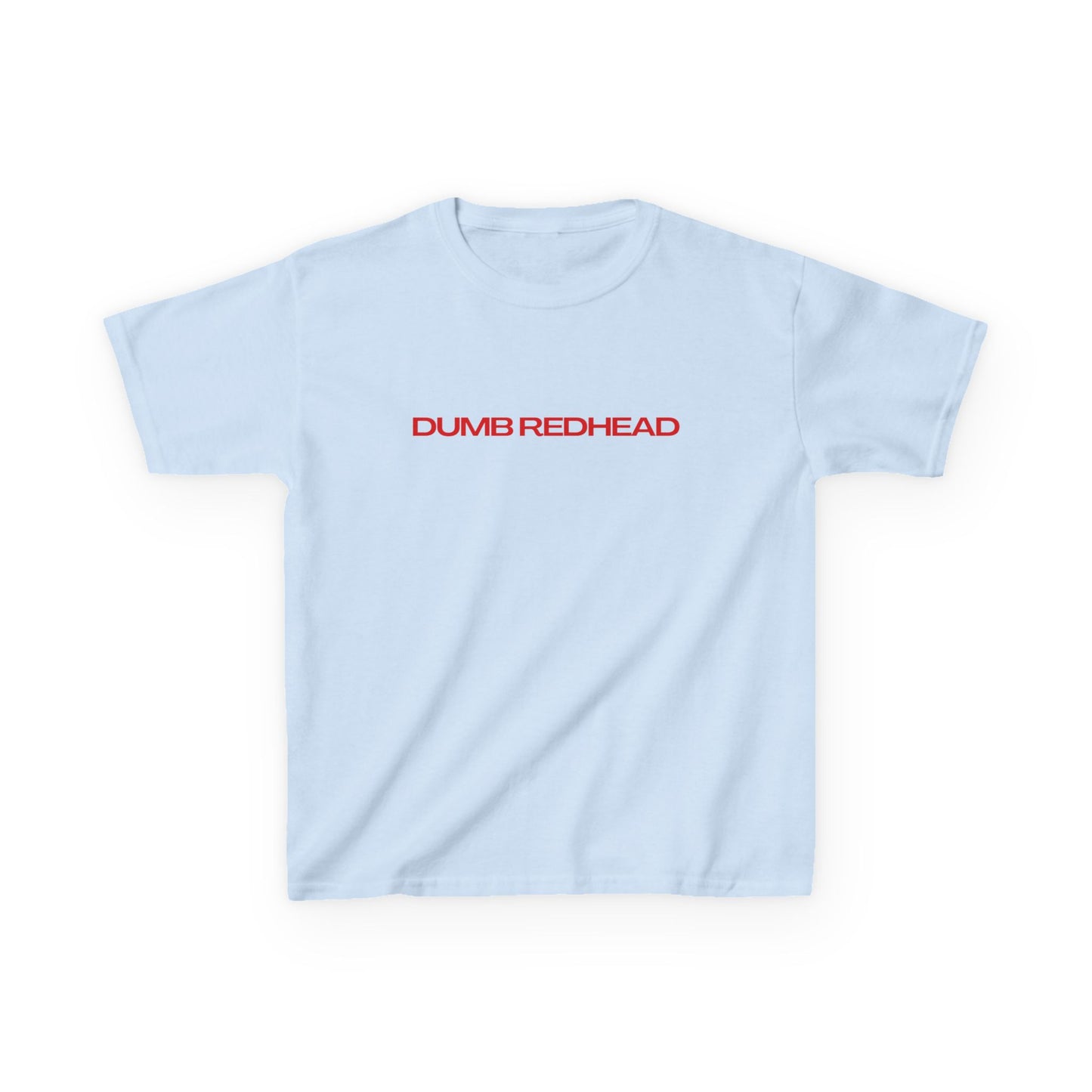 Dumb Redhead Baby Tee