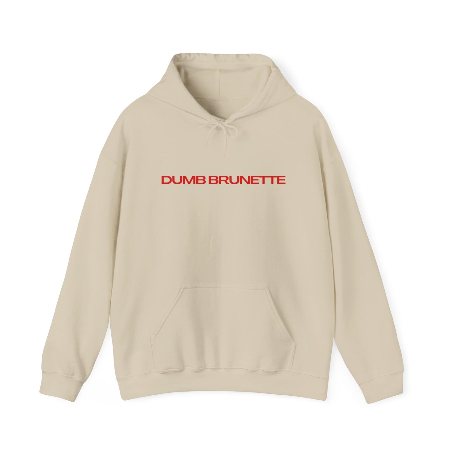 Dumb Brunette Hoodie
