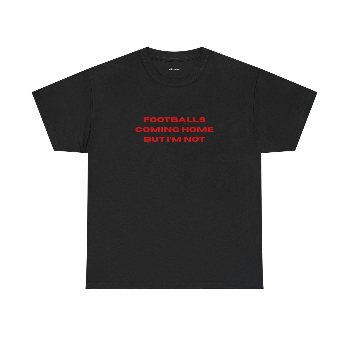 I’m Not Classic Tee