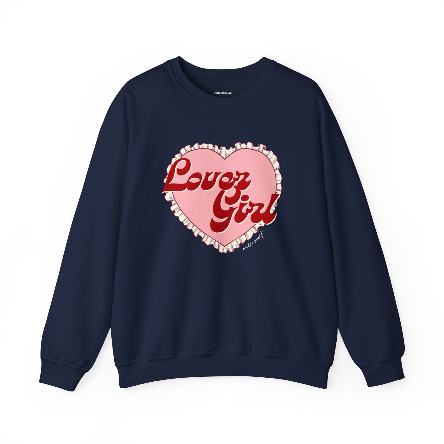 Lover Girl Sweatshirt