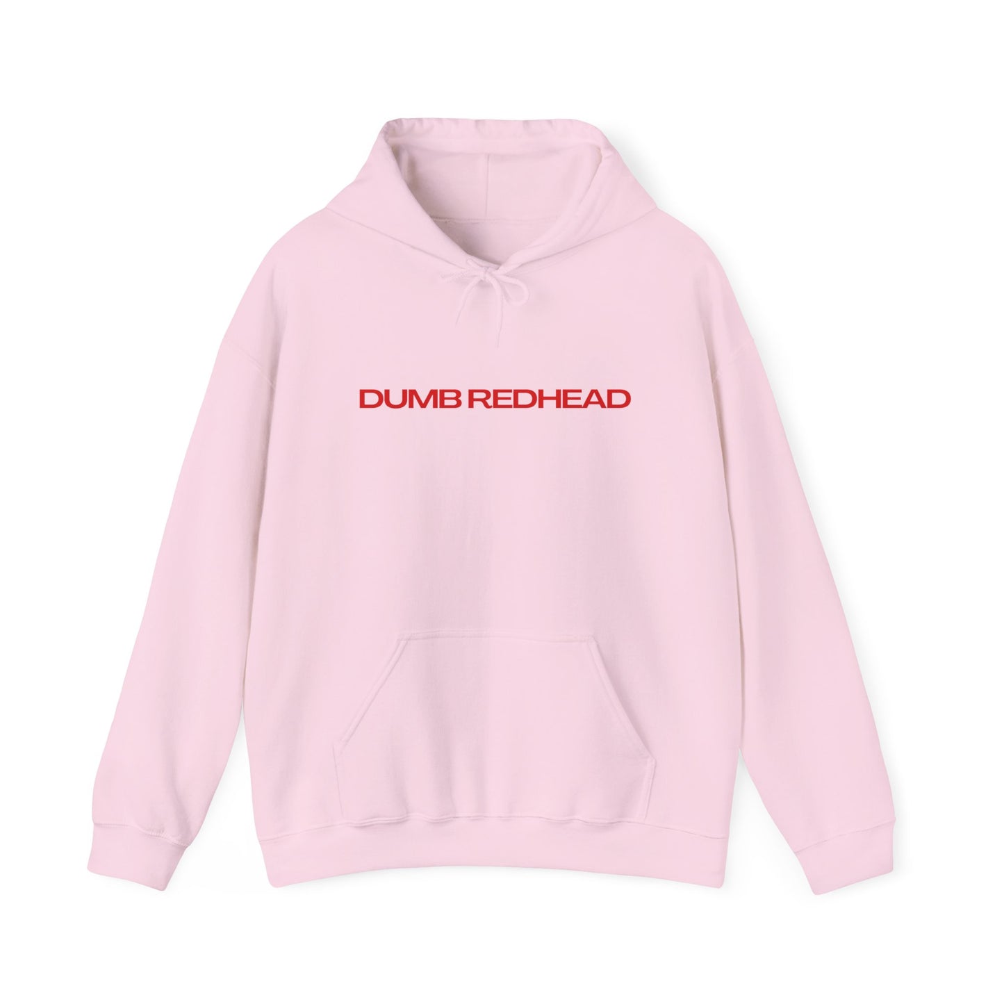 Dumb Redhead Hoodie