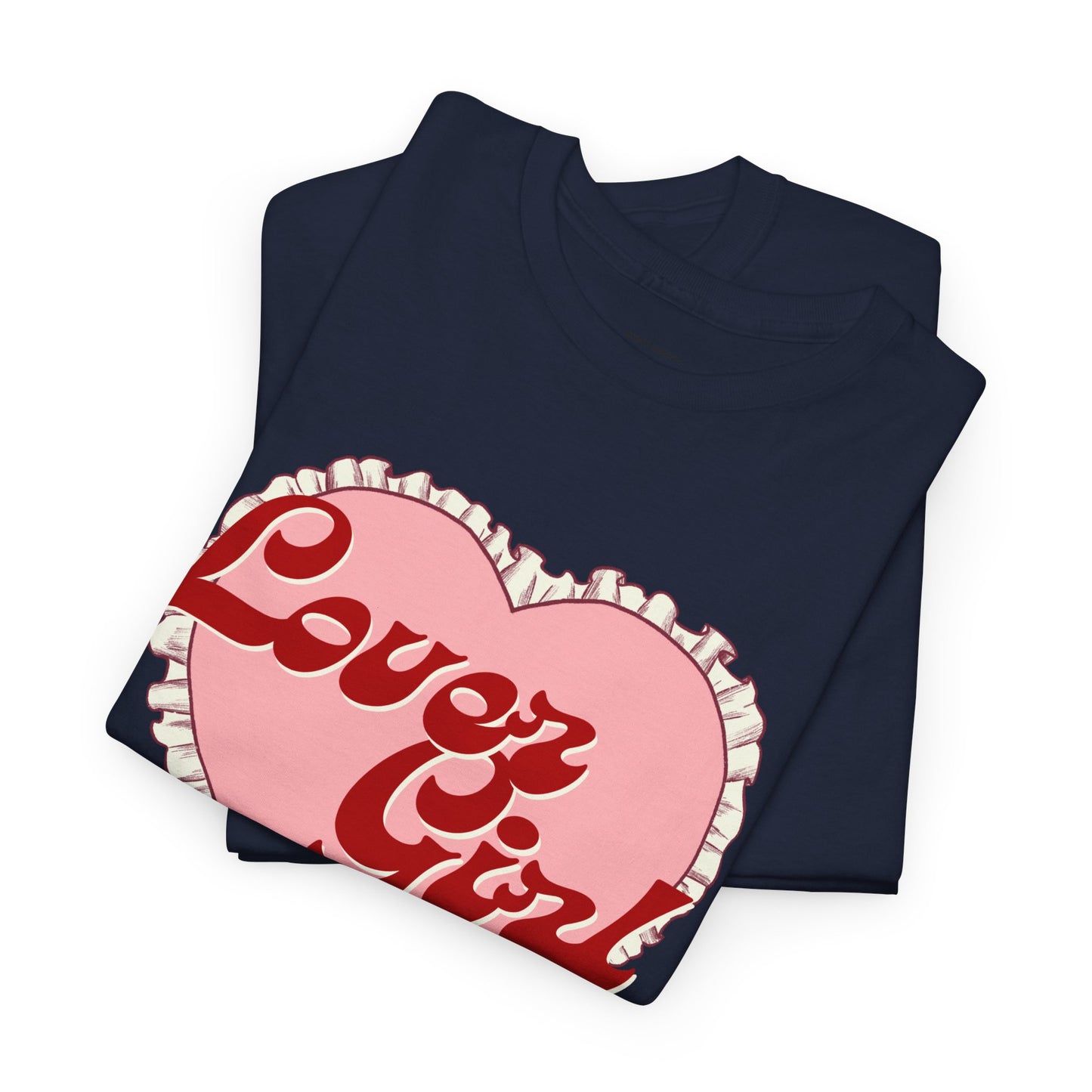 Lover Girl Classic Tee