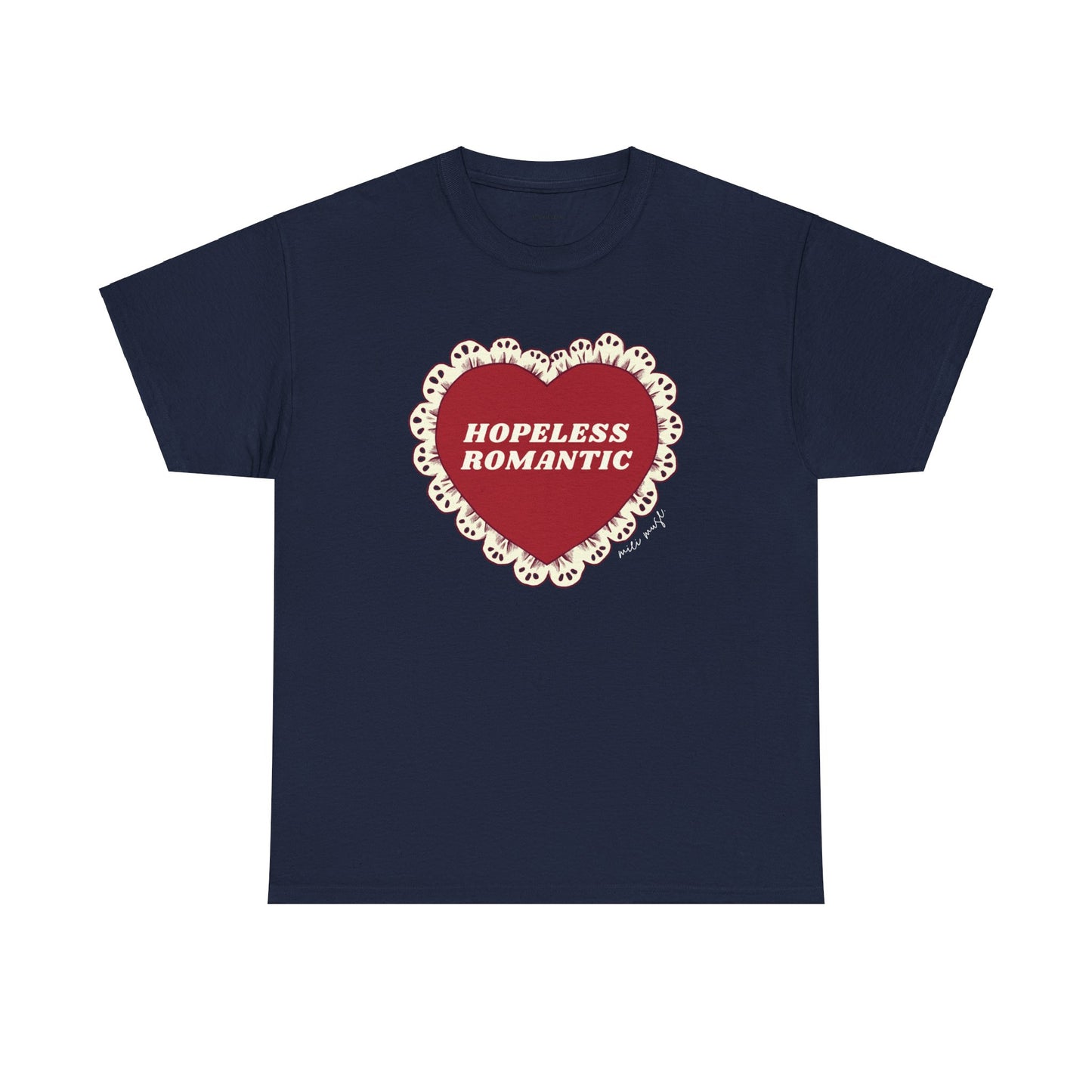 Hopeless Romantic Classic Tee