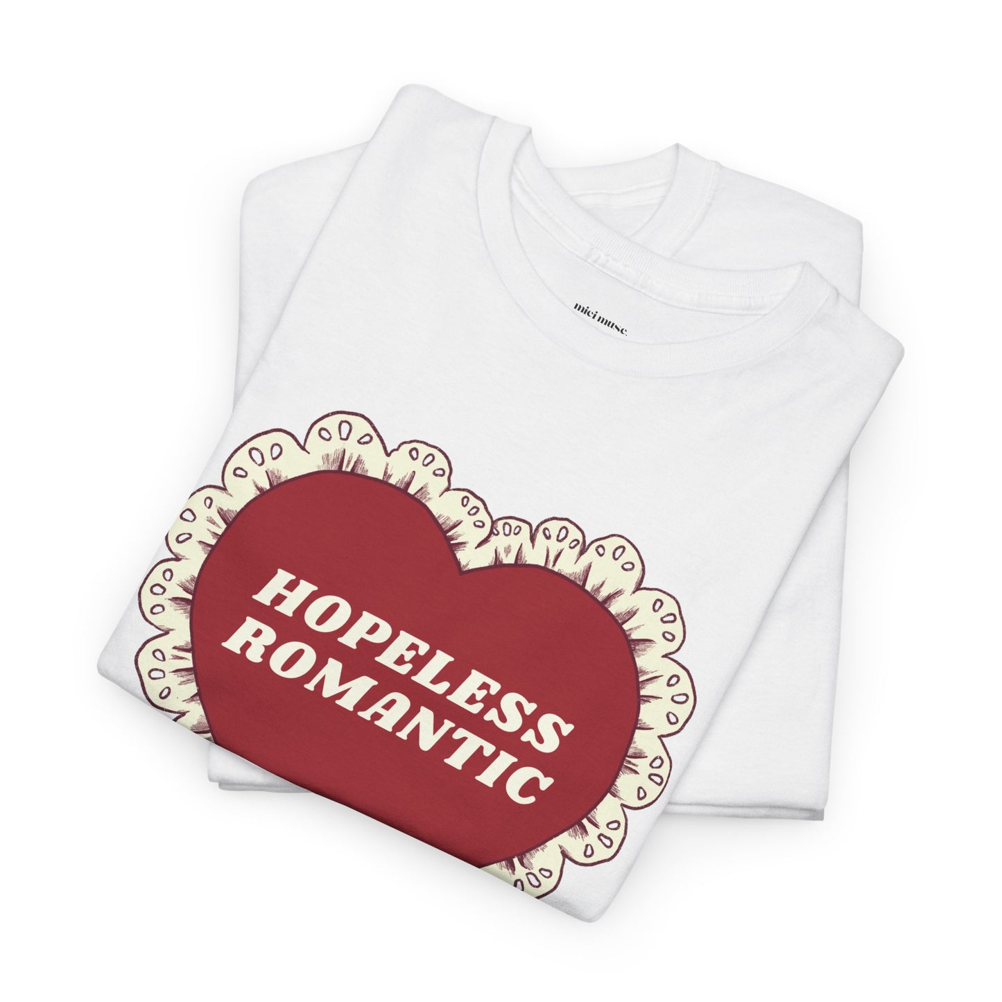 Hopeless Romantic Classic Tee