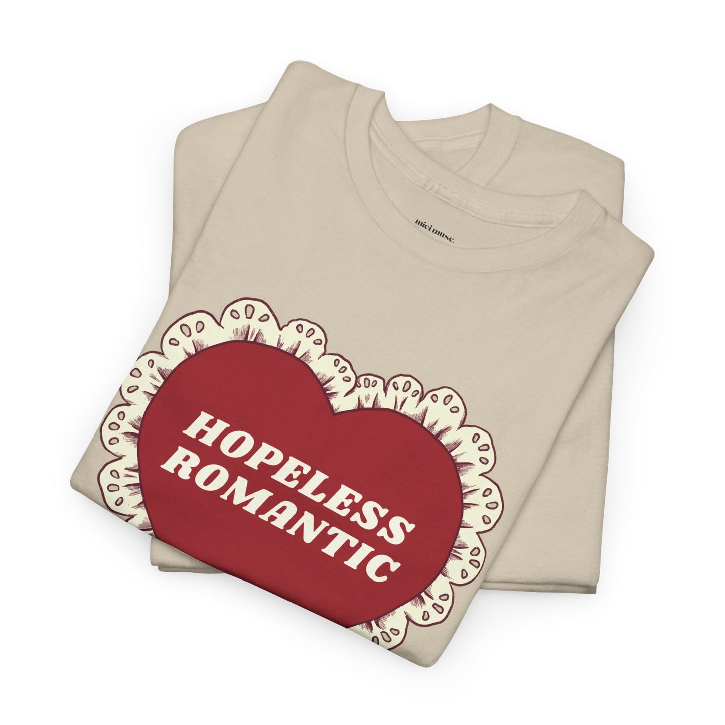 Hopeless Romantic Classic Tee