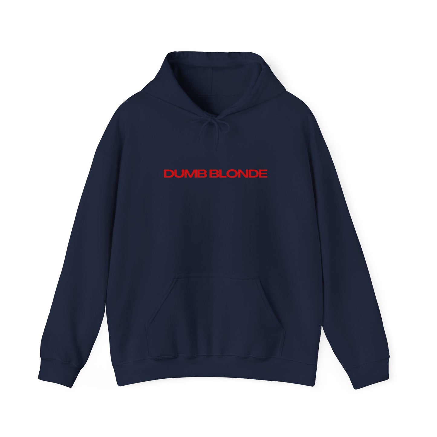 Dumb Blonde Hoodie